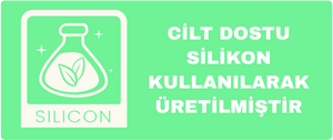 Cilt Dostu Silikon
